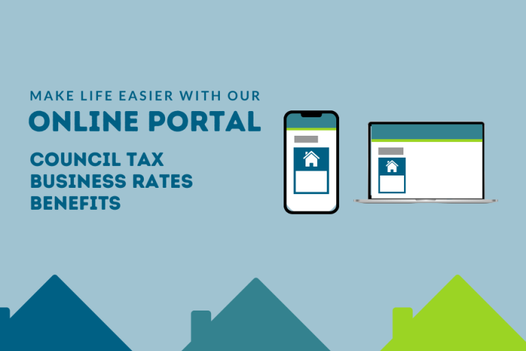 Make life easier with our Online portal - council tax, business rates, benefits